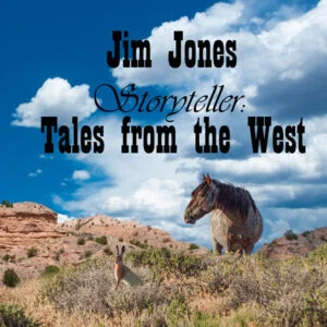 Storyteller - Tales from the West by Jim Jones - Front Cover