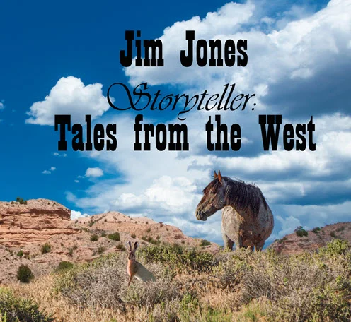 Storyteller - Tales from the West by Jim Jones - Front Cover